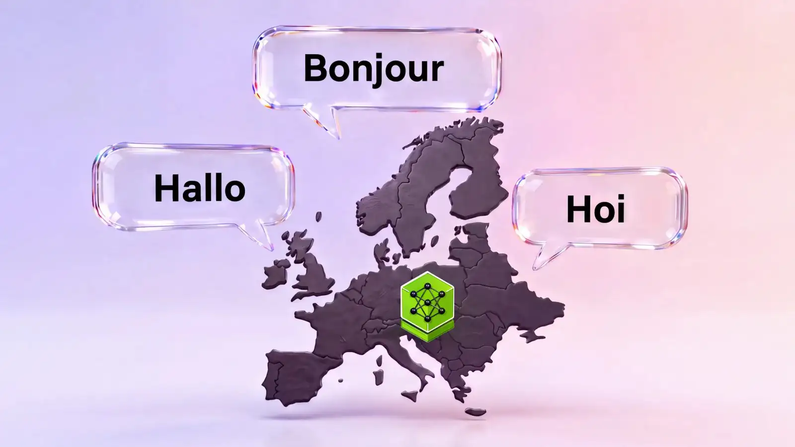 A map of Europe with glass speech bubbles reading Bonjour, Hallo and Hoi, and a green Nemotron model icon at the center